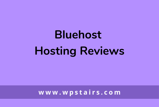 Bluehost hosting reviews