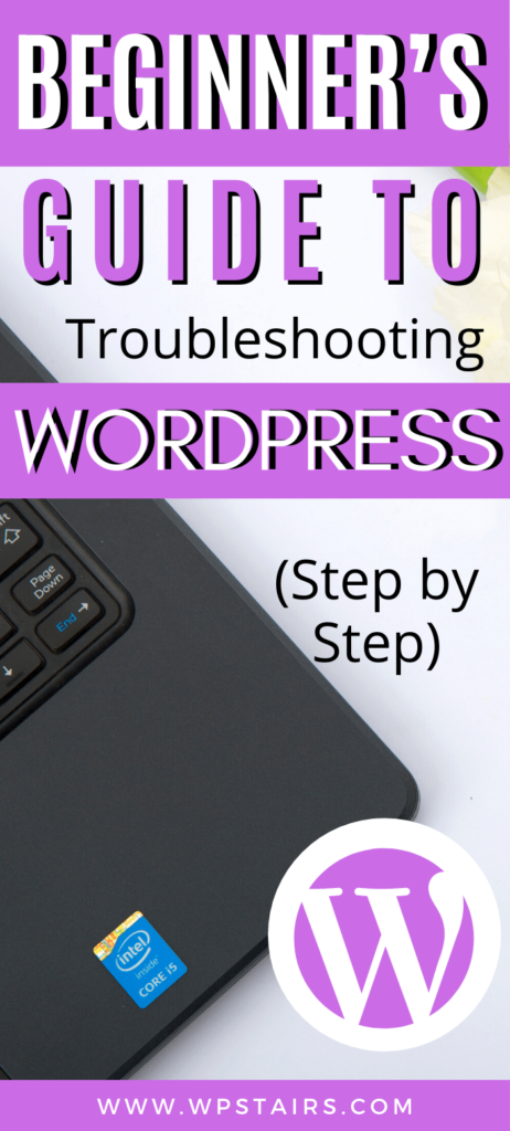 Beginner’s Guide to Troubleshooting WordPress Errors (Step by Step)