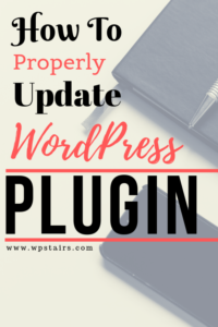 How To Properly Update Wordpress Plugins Step By Step Wpstairs How To Properly Update Wordpress Plugins Step By Step Wpstairs