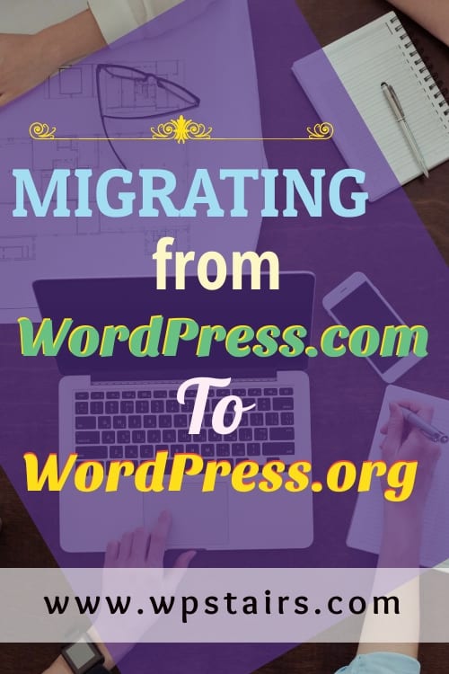 Migrating from WordPress.com to WordPress.org