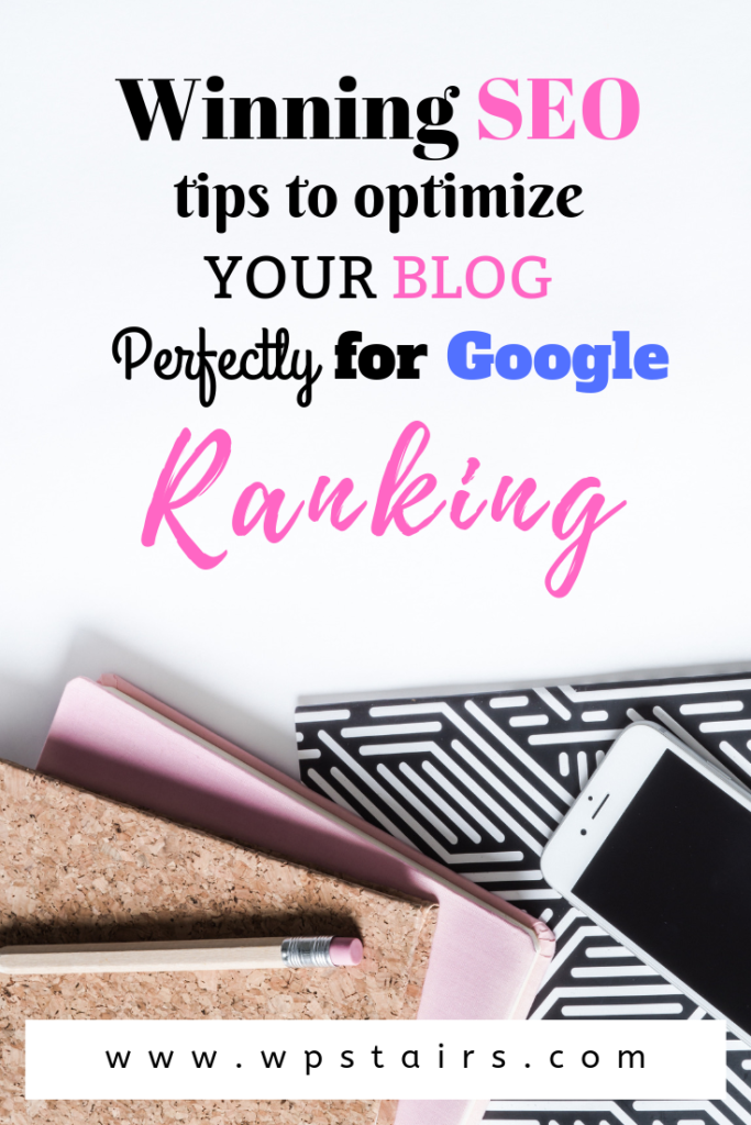 Winning SEO tips to optimize your blog perfectly for Google ranking (2)