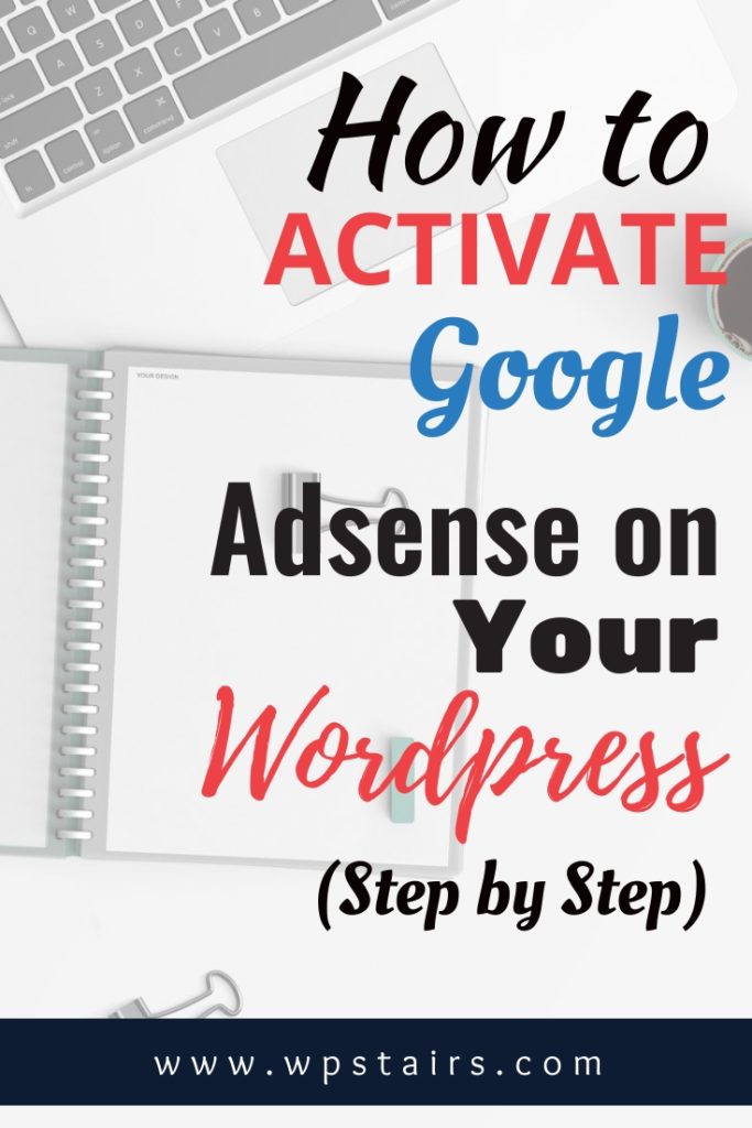 How to activate google adsense on your wordpress