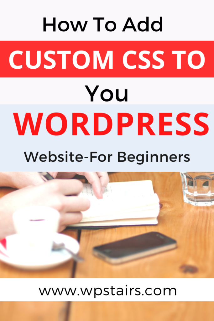 how to add customer css - wordpress