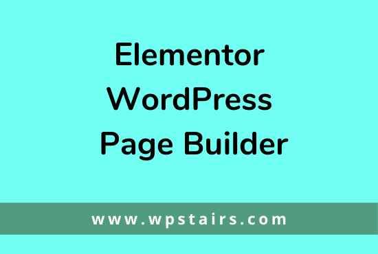 Elementor-WordPress Page Builder