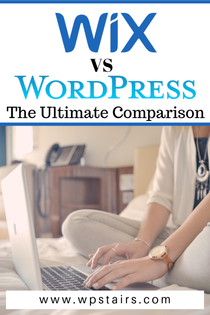 Wix VS Wordpress The Ultimate Comparison