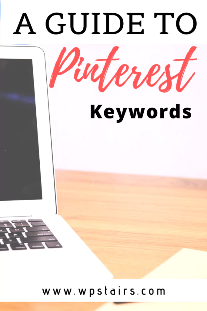 A Guide to Pinterest Keywords